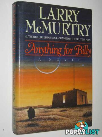 Anything For Billy  - McMurtry Larry - 1988