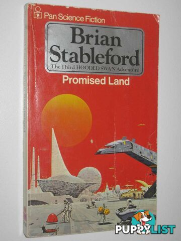 Promised Land - Hooded Swan Series #3  - Stableford Brian - 1978