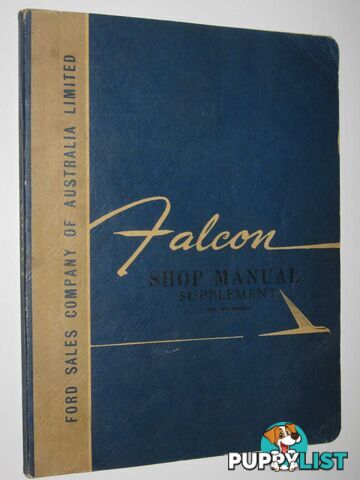 1964 Ford Falcon Shop Manual Supplement  - Author Not Stated - 1964