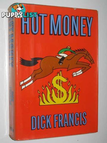 Hot Money  - Francis Dick - 1988