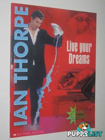 Live Your Dreams  - Thorpe Ian - 2002