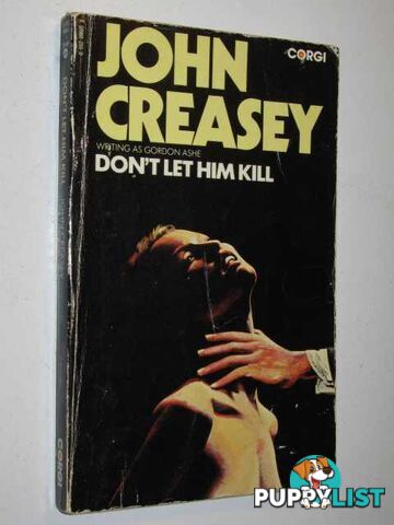 Don't Let Him Kill  - Creasey John - 1974