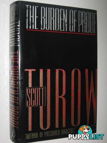 The Burden of Proof  - Turow Scott - 1990