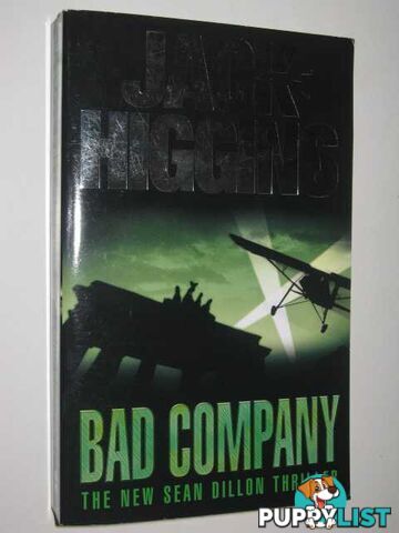 Bad Company  - Higgins Jack - 2004