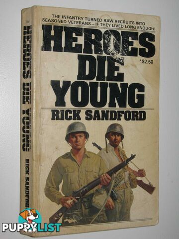 Heroes Die Young  - Sandford Rick - 1979