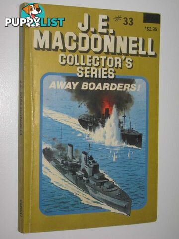 Away Boarders! - Collector's Series #33  - Macdonnell J. E. - 1981