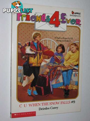 C U When the Snow Falls - Friends 4-Ever Series #9  - Corey Deirdre - 1991