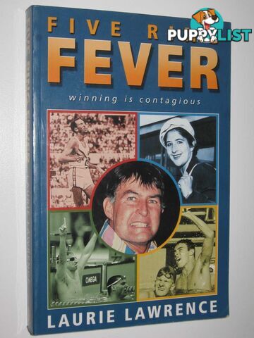 Five Ring Fever : Winning is Contagious  - Lawrence Laurie - 2000