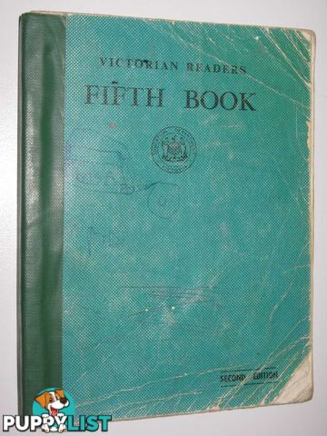 The Victorian Readers Fifth Book  - Author Not Stated - No date