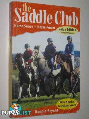 Horse Sense + Horse Power - The Saddle Club Series  - Bryant Bonnie - 2003