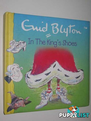 In the King's Shoes  - Blyton Enid - 2006