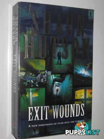 Exit wounds  - Hutson Shaun - 2001