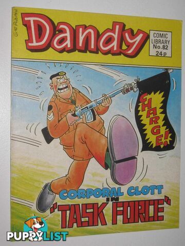 Corporal Clott in "Task Force" - Dandy Comic Library #82  - Author Not Stated - 1986