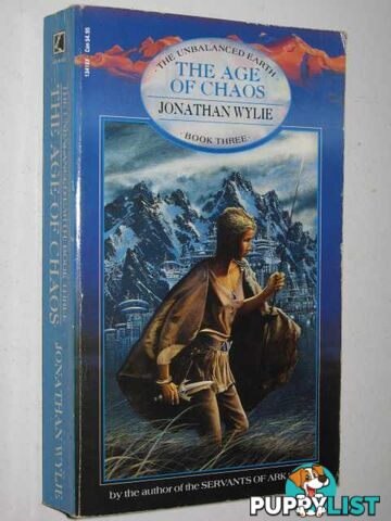 The Age of Chaos - The Unbalanced Earth Series #3  - Wylie Jonathan - 1989