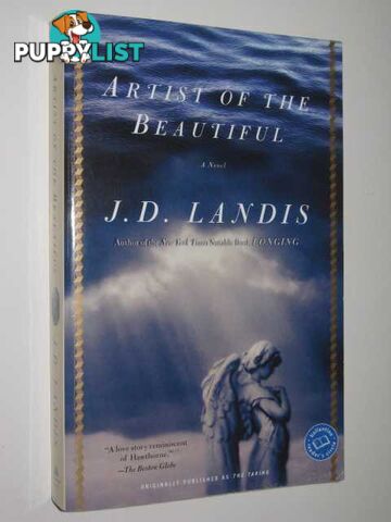 Artist of the Beautiful  - Landis J.D. - 2005