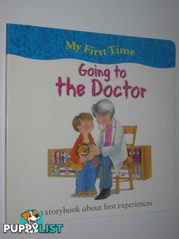 My First Time Going to the Doctor  - Amos Janine - 2002