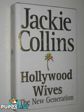 Hollywood Wives : The New Generation  - Collins Jackie - 2001