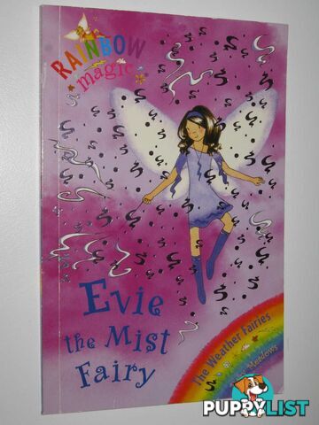 Evie the Mist Fairy - Rainbow Magic Series #12  - Meadows Daisy - 2004