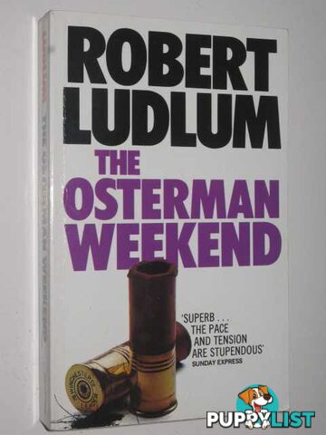 The Osterman Weekend  - Ludlum Robert - 1989