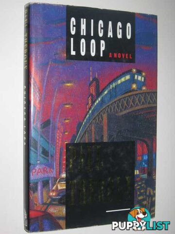 Chicago Loop  - Theroux Paul - 1990