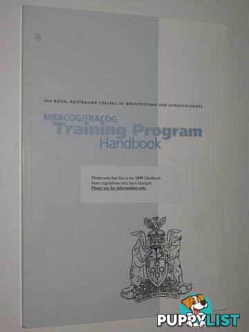 MRACOG/FRACOG Training Program Handbook  - Author Not Stated - 1998