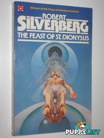 The Feast of St. Dionysus  - Silverberg Robert - 1980