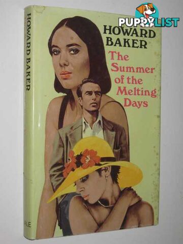 The Summer of the Melting Days  - Baker Howard - 1988