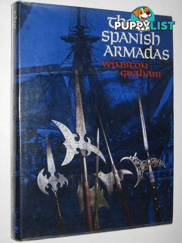 The Spanish Armadas  - Graham Winston - 1972