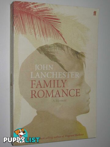 Family Romance  - Lanchester John - 2007