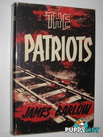 The Patriots  - Barlow James - 1961