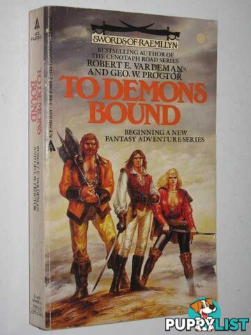 To Demons Bound - Swords of Raemllyn Series #1  - Vardeman Robert E. - 1986