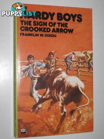 The Sign of the Crooked Arrow - The Hardy Boys Series #19  - Dixon Franklin W. - 1979