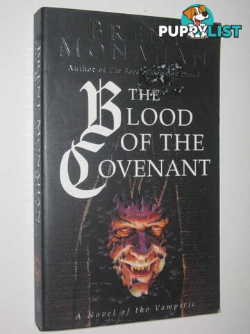 The Blood of the Covenant  - Monahan Brent - 1996