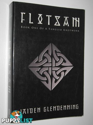 Flotsam - Tangled Knotwork Series #1  - Glendenning Jaiden - 2000