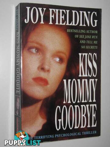 Kiss Mummy Goodbye  - Fielding Joy - 1993