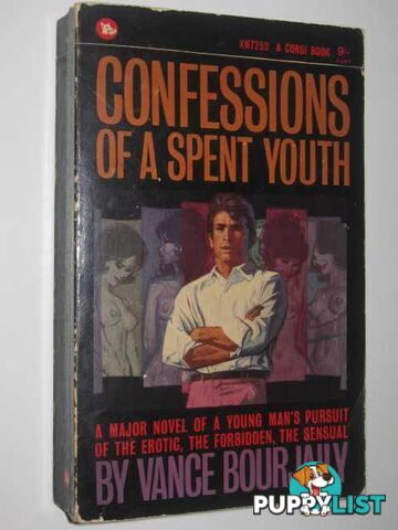 Confessions of a Spent Youth  - Bourjaily Vance - 1965