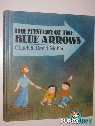 The Mystery of the Blue Arrows  - McKee Chuck - 1990