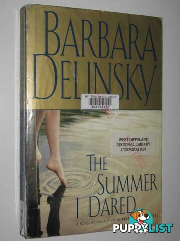 The Summer I Dared  - Delinsky Barbara - 2004