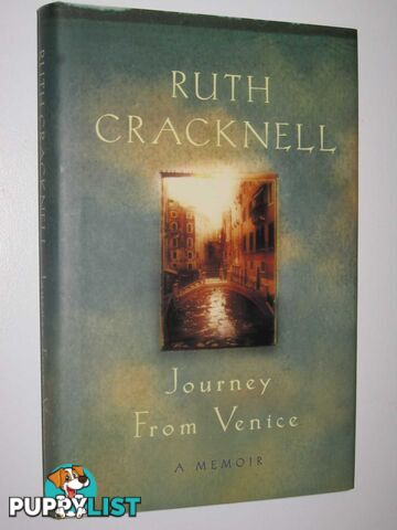 Journey From Venice : A Memoir  - Cracknell Ruth - 2000