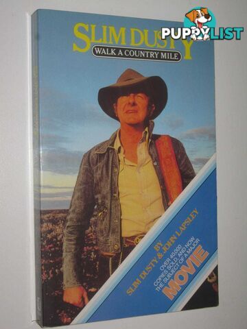 Slim Dusty: Walk A Country Mile  - Dusty Slim & Lapsley, John - 1984