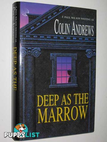 Deep as the Marrow  - Andrews Colin - 1996