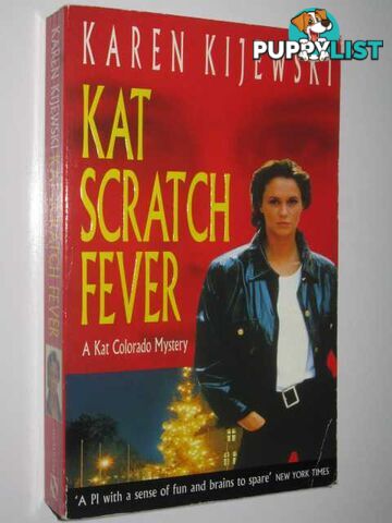 Kat Scratch Fever  - Kijewski Karen - 1997