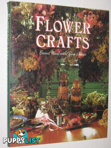 Flower Crafts  - Wood Emma & Merer, Jane - 1982