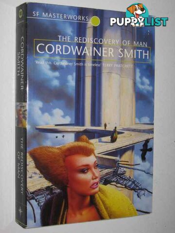 The Rediscovery of Man  - Smith Cordwainer - 1999