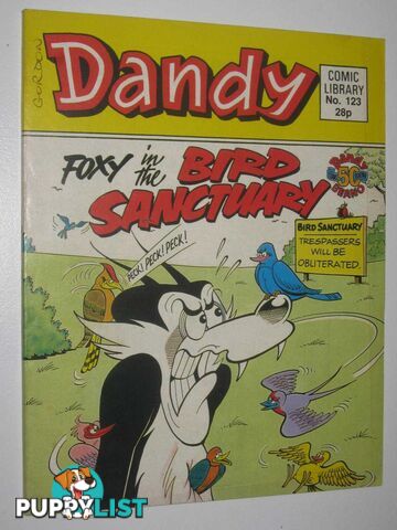 Foxy in the Bird Sanctuary - Dandy Comic Library #123  - Author Not Stated - 1988