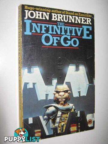 The Infinitive of Go  - Brunner John - 1981