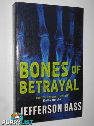 Bones of Betrayal - The Body Farm Series  - Bass Jefferson - 2010