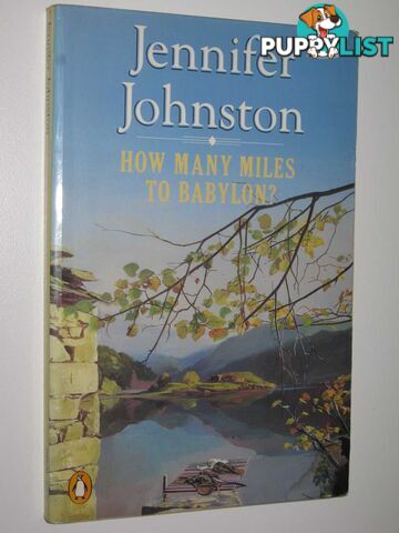 How Many Miles to Babylon  - Johnston Jennifer - 1988