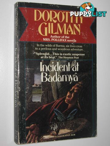 Incident at Badamya  - Gilman Dorothy - 1990