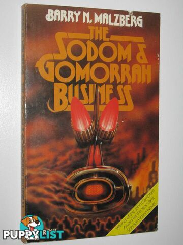 The Sodom and Gomorrah Business  - Malzberg Barry N. - 1979